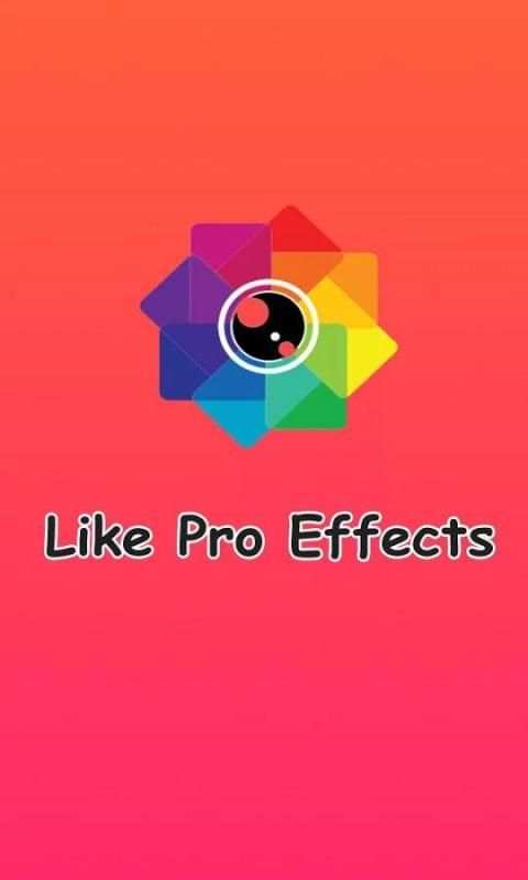 Like Pro Effect स्क्रीनशॉट 7