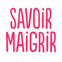 Savoir Maigrir version express