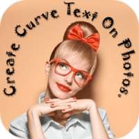 Curve Text Photo Editor :Text on Pic Swipe to Type