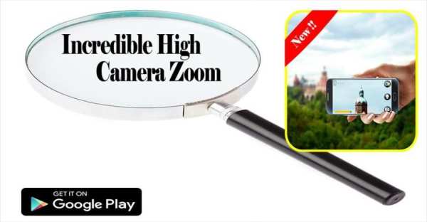 Incredible High Camera Zoom 2017 3 تصوير الشاشة