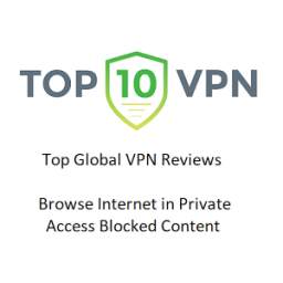 Top 10 VPN Reviews