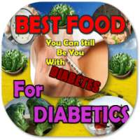 26 Best and Worst Foods for Diabetics