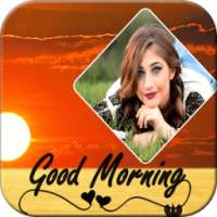 Good Morning Photo Frame