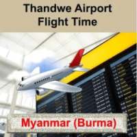 Thandwe Airport Flight Time on 9Apps