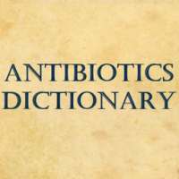 Antibiotics Dictionary