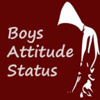 Boys Attitude Status