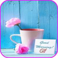 Good Morning Gif on 9Apps