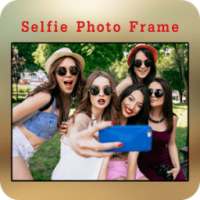 Selfie Photo Frames