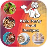 Kids Party Food Recipes