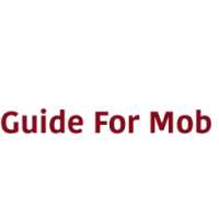 Guide For Mob on 9Apps