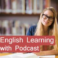 English Learning with Podcast