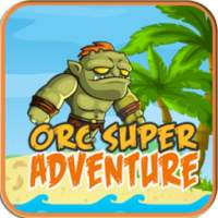 Super Adventure Orc