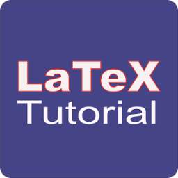LaTeX Tutorial