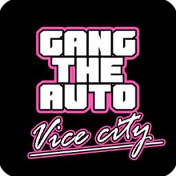 Gang The Auto Vice City