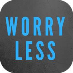 Worry Less Pray More
