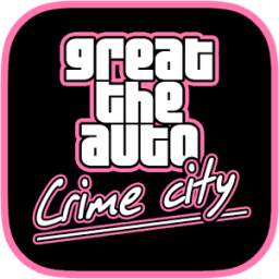 Great The Auto Crime City 1.0