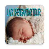 Lagu Pengantar Tidur Adek Bayi on 9Apps