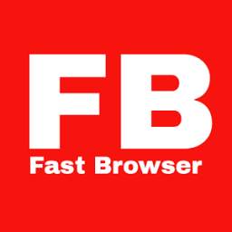 Fast Browser - Fast & Secure