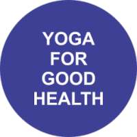 Yoga for good health