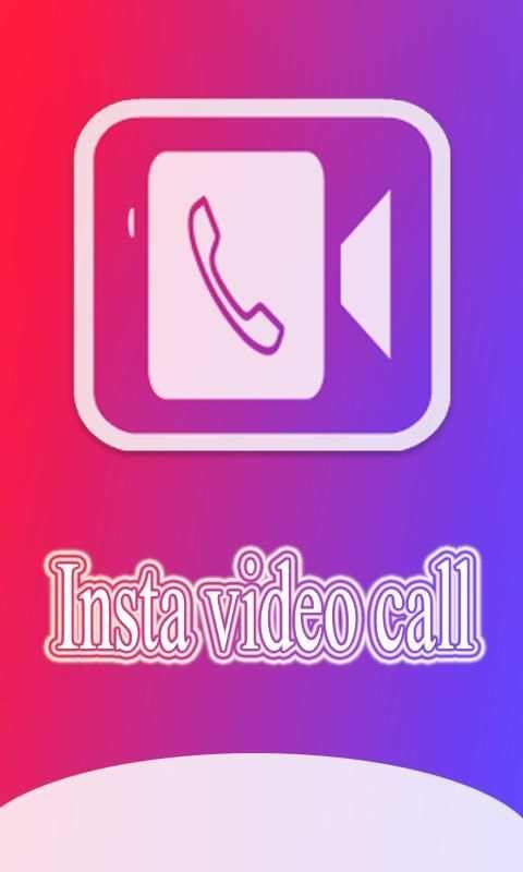 Insta video call скриншот 4