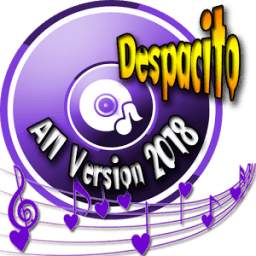 Despacito All Version 2017 BV 0.2