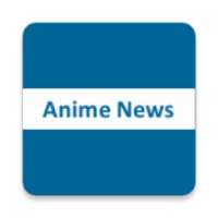 Anime News