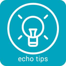 Tips for Amazon Echo