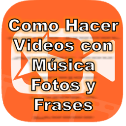 Como Hacer Vídeos con Música y Fotos иконка