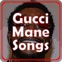 Gucci Mane Songs