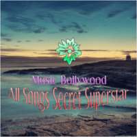 All Songs Secret Superstar on 9Apps