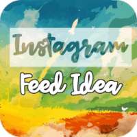 Instagram Feed Ideas