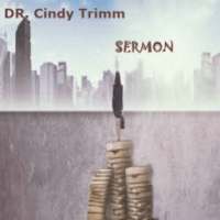 DR. Cindy Trimm Sermon