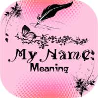 My Name Meanings