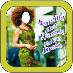 Beautiful Black Women Fashion Dress