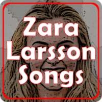 Zara Larsson Songs