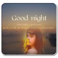 Good Night Photo Maker on 9Apps