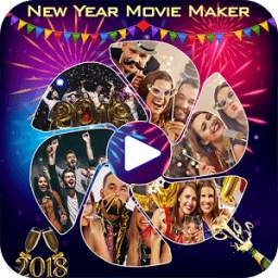 New Year Movie Maker With Music 2018