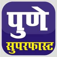 Pune-Superfast - पुणे शहर on 9Apps