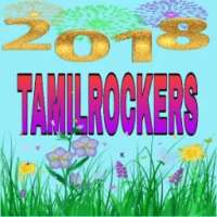 TamilRocker-2018 For Tamilrockers Tamil New Movies