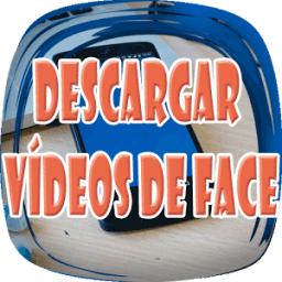 Descargar Videos de Face a mi Celular Guide Free icon