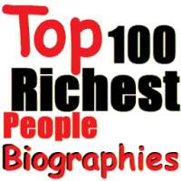 Biographies Of 100 Richest Men in The World on 9Apps