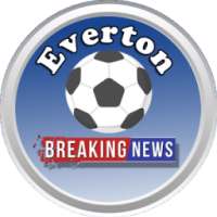 Breaking Everton News