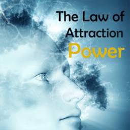 The Law Of Attraction Power