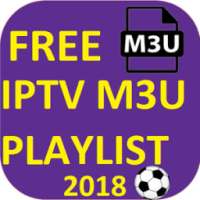 IPTV M3U PLAYLIST 2018