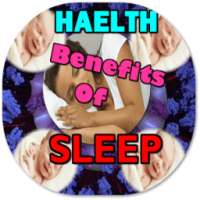 Health Benefits Of Sleep on 9Apps