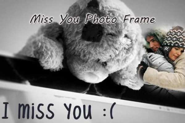 Miss You Photo Frame स्क्रीनशॉट 1