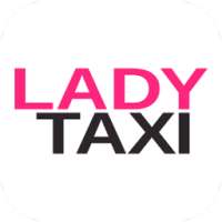 LADY TAXI, Женское такси on 9Apps