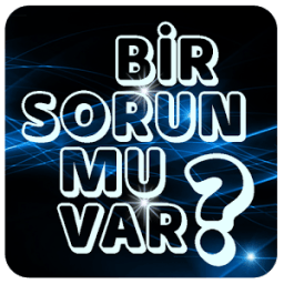 Bir Sorun Mu Var? icon