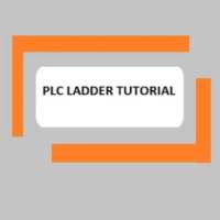PLC Ladder Tutorial