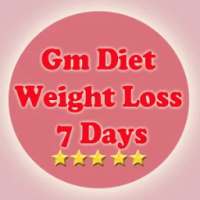 Gm Diet Weight Loss 7 Days